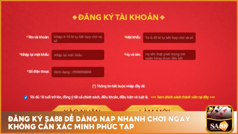 Đăng ký sa88 dễ dàng nạp nhanh chơi ngay không cần xác minh phức tạp